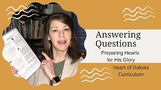 Preparing Hearts for His Glory: answering question \u0026 look inside: HOD for 4thgrade #howtohomeschool