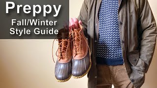 Men's Preppy Style Guide for Fall and Winter