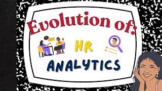 Evolution of: HR Analytics