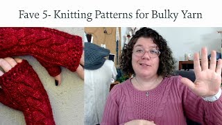 Fave 5 - Knitting Patterns for Bulky Yarn