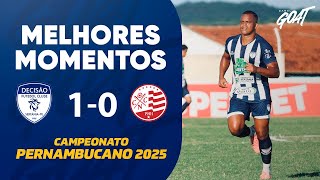 DECISÃO VENCE O NÁUTICO E EQUIPES VÃO DISPUTAR QUARTAS DE FINAL DO PERNAMBUCANO | MELHORES MOMENTOS