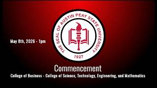 APSU Spring Commencement - 1pm - May 8th, 2026
