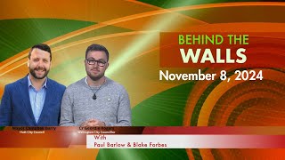 Behind the Walls: November 8