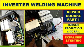 {514} Inverter Welding Machine Repair Course / How To Repair Inverter IGBT Welding Machine