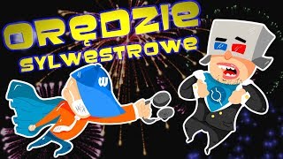 Chwytak - ORĘDZIE SYLWESTROWE / Sylwester 2017/2018 [ ChwytakTV ]