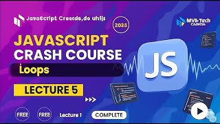 JavaScript Loops Explained 🔁 | for, while, do...while, break, continue & Array Loops (Lecture #5)