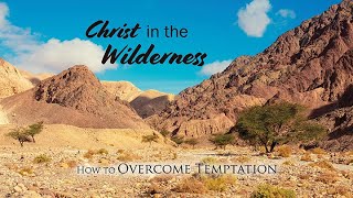 109. How to Overcome Temptation – Pt 1