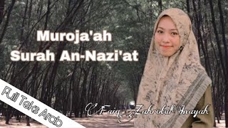 Muroja’ah Al-Qur’an Surah An-Nazi’at Juz 30