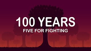 Five For Fighting - 100 Years (Lyrics / Lyric Video)