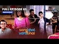 FULL EPISODE-63 ||  Indravadan Ko Lene Aaye Yamraaj || Sarabhai Vs Sarabhai Season 1 #starbharat