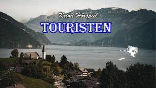 Touristen | Krimi Hörspiel