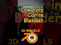 How To Create A Low Poly Car In Blender #blender #3dmodeling #course #udemy #lowpoly #carmodeling