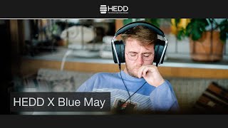 Perfect monitoring with the HEDDphone®: Blue May x HEDD