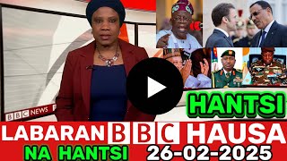 #BBC HAUSA LABARAN YAU NA HANTSI 26-02-2025 labaran niger na juyin mulki #bbchausa #labaran duniya