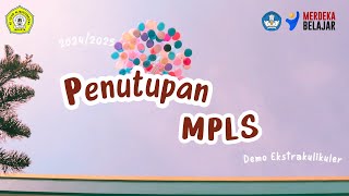 MASA PENGENALAN LINGKUNGAN SEKOLAH (MPLS) DAN DEMO EKSTRAKURIKULER TA. 24/25 SD ISLAM AL-MUSYARROFAH