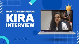 How To Prepare For Kira Interview Caapid Simplified