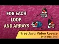 Java for Beginners 9 - for each loop and arrays