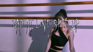 halsey - bad at love (sped up)