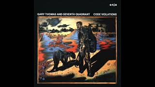 Gary Thomas And Seventh Quadrant Sybase Hq