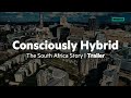 Trailer: Consciously Hybrid, the South Africa story, an HPE original documentary