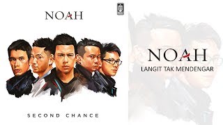 Download Lagu NOAH Langit Tak Mendengar... MP3 Gratis