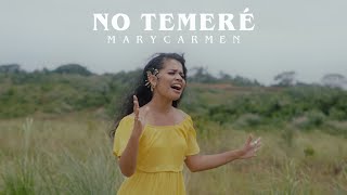 MaryCarmen Barría - No Temeré (Video Oficial) | Música Católica