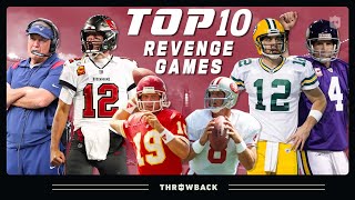 Top 10 Revenge Games: Brady vs Belichick, Favre vs Packers, & More!