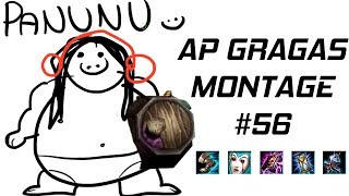 Panunu | AP Master Gragas Montage 56