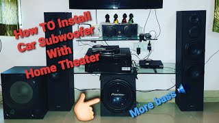 How to install car subwoofer with home theater/ t.v etc // HINDI// हिन्दी