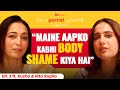 Kusha Kapila & mom Rita Kapila Talk about Parenting, Trolling, Body Image Issues | Be A Parent Yaar