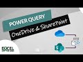 Power Query connect to OneDrive and SharePoint |  Excel Off The Grid