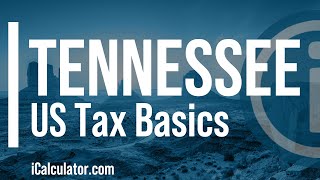 Tennessee State Taxes Explained: Your Comprehensive Guide
