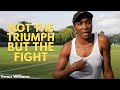 Not The Triumph But The Fight Venus Williams Ep 2