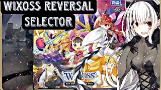 Waifu Opening Wixoss Reversal Selector