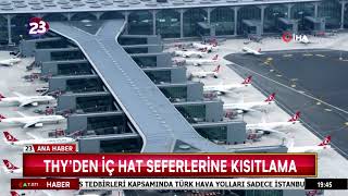 THY’DEN İÇ HAT SEFERLERİNE KISITLAMA