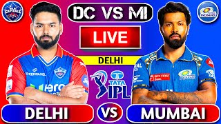 🔴Live: Delhi vs Mumbai, Match 43 | MI vs DC IPL Live Cricket Match Today | 1st Innings #livescore