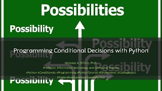 Programming Conditional Decisions with Python Redux - 012123A01