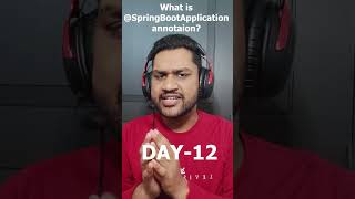 What is @SpringBootApplication annotation? #shorts #java #springboot #interviewpreparation