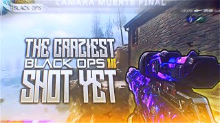 The CRAZIEST BO3 Shot Yet?!(Top 10 Plays!)