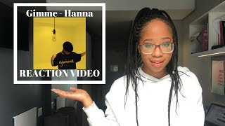 Gimme   Hanna REACTION VIDEO