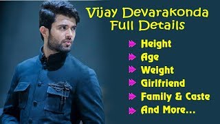 Vijay Devarakonda Full Details | Age, Height, Weight, Education, Affairs, Lifestyle and More...