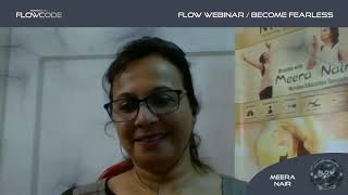 FlowCode Webinars - Become Fearless / Flow state training