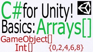 Unity C# Tutorial - Basics: Create and initialize an Array