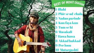 Best Of Mohit Chauhan Songs Collection | illahi | Phir  Se Ud Chala | Romantic Song