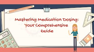 Mastering Medication Dosing: Your Comprehensive Guide