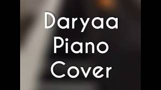 Daryaa (Piano Cover) || Manmarziyaan #thetreblespacecovers