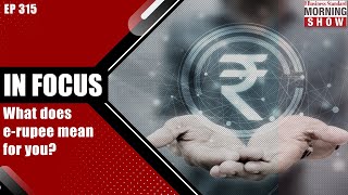 TMS Ep315: E-rupee | Vande Bharat | Bank stocks | Alternative Investment Funds | Business Standard