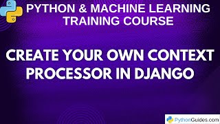 Create Your Own Context Processor in Django