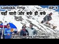 Charo taraf snow hi snow near Baralachala,Enjoying Ladakh Trip,Hamare Hoslon ki Udan.Vlog-115(Ep-3)