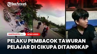 Pelaku Pembacokan Tawuran Pelajar di Cikupa Ditangkap